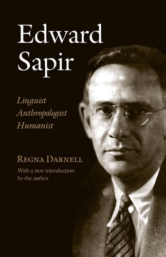 Паперова книга «Edward Sapir: Linguist, Anthropologist, Humanist», автор Регна Дарнелл - фото №1