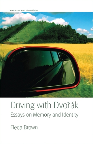 Бумажная книга «Driving with Dvorak: Essays on Memory and Identity», автор Фледа Браун - фото №1