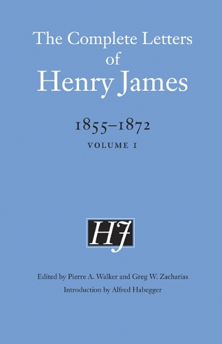 [object Object] «The Complete Letters of Henry James, 1855–1872: Volume 1», автор Генрі Джеймс - фото №1