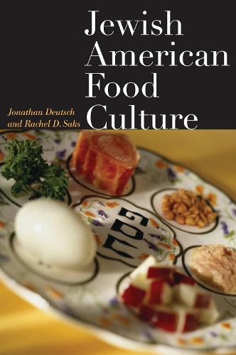 Бумажная книга «Jewish American Food Culture», авторов Джонатан Дойч, Рэйчел Д. Сакс - фото №1