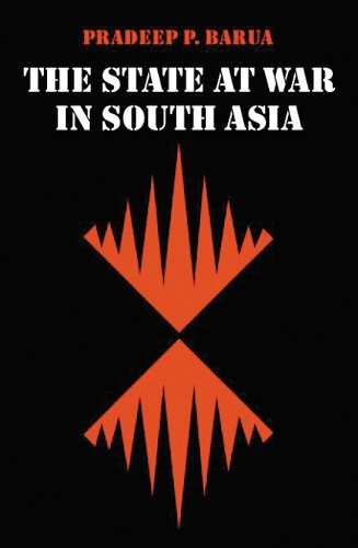 Бумажная книга «The State at War in South Asia», автор Прадип П. Баруа - фото №1
