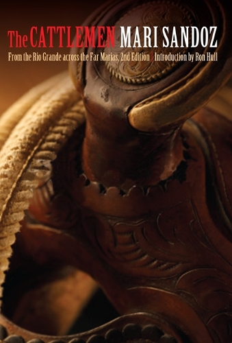 Бумажная книга «The Cattlemen: From the Rio Grande across the Far Marias», автор Мари Сандос - фото №1