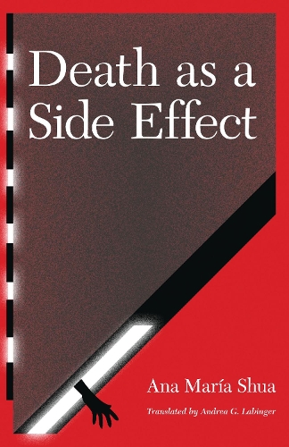 Бумажная книга «Death as a Side Effect», автор Ана Мария Шуа - фото №1