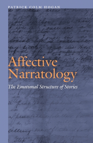 Паперова книга «Affective Narratology: The Emotional Structure of Stories», автор Патрік Колм Хоган - фото №1