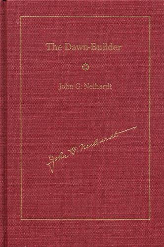 Бумажная книга «The Dawn-Builder», автор Джон Г. Нейхардт - фото №1