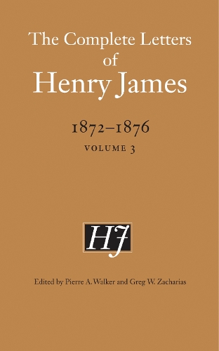 [object Object] «The Complete Letters of Henry James, 1872–1876: Volume 3», автор Генрі Джеймс - фото №1