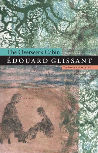 Бумажная книга «The Overseer's Cabin», автор Эдуард Глиссан - фото №1