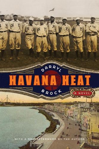Бумажная книга «Havana Heat: A Novel», автор Дэррил Брок - фото №1
