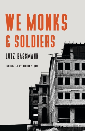 Бумажная книга «We Monks and Soldiers», авторов Антуан Володин, Лутц Бассманн - фото №1