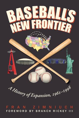 Бумажная книга «Baseball's New Frontier: A History of Expansion, 1961-1998», автор Фран Зимнюх - фото №1