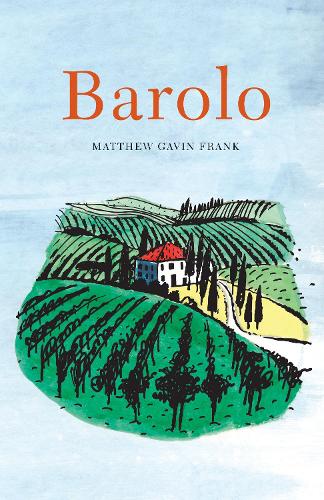 Бумажная книга «Barolo», автор Мэтью Гэвин Фрэнк - фото №1