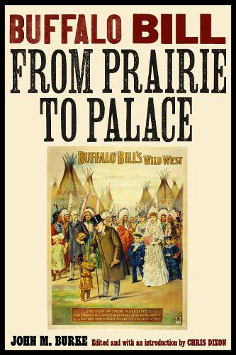 Бумажная книга «Buffalo Bill from Prairie to Palace», автор Джон М. Берк - фото №1