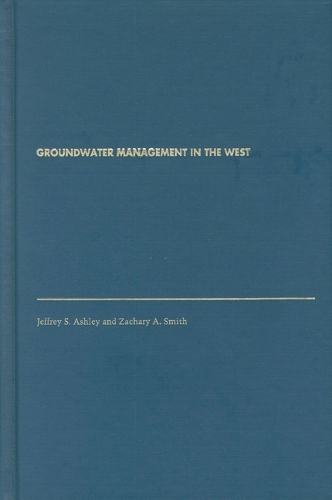 Паперова книга «Groundwater Management in the West», авторів Джеффрі С. Ешлі, Закарі А. Сміт - фото №1