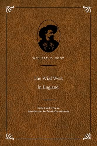 Бумажная книга «The Wild West in England», автор Уильям Ф. Коди - фото №1