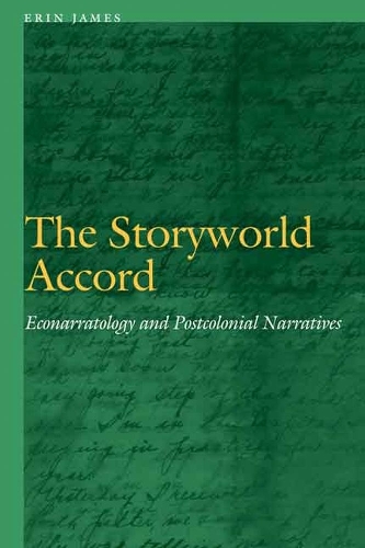 Паперова книга «The Storyworld Accord: Econarratology and Postcolonial Narratives», автор Ерін Джеймс - фото №1