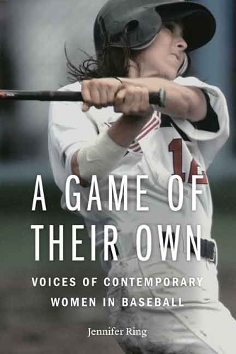 Бумажная книга «A Game of Their Own: Voices of Contemporary Women in Baseball», автор Дженнифер Ринг - фото №1