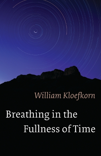 Бумажная книга «Breathing in the Fullness of Time», автор Уильям Клоэфкорн - фото №1