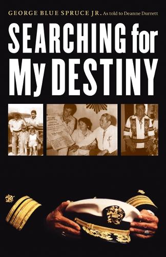 Бумажная книга «Searching for My Destiny», авторов Динн Дюрретт, Джордж Блу Спрус - фото №1