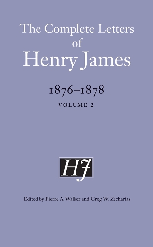 [object Object] «The Complete Letters of Henry James, 1876–1878: Volume 2», автор Генри Джеймс - фото №1