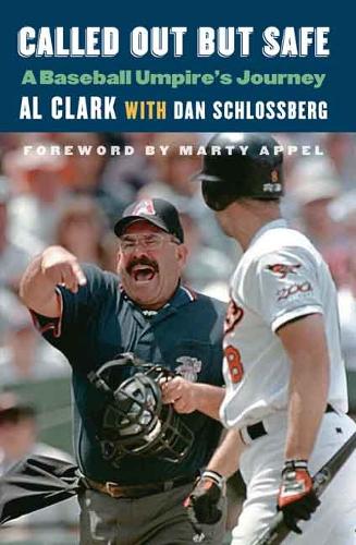 Паперова книга «Called Out but Safe: A Baseball Umpire's Journey», авторів Ел Кларк, Ден Шлоссберг - фото №1