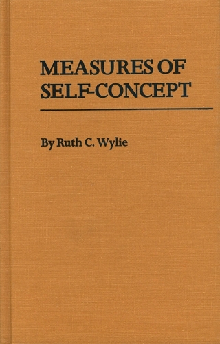 Бумажная книга «Measures of Self-Concept», автор Рут К. Уайли - фото №1