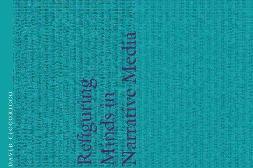 Паперова книга «Refiguring Minds in Narrative Media», автор Девід Чіккорікко - фото №1