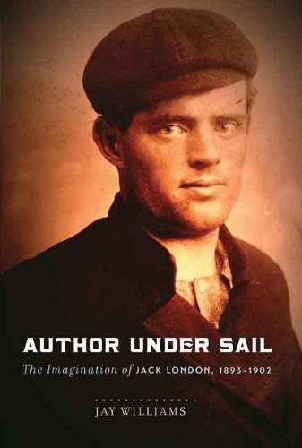 Паперова книга «Author Under Sail: The Imagination of Jack London, 1893-1902», автор Джеймс Вільямс - фото №1