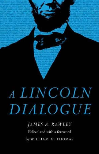 Бумажная книга «A Lincoln Dialogue», автор Джеймс А. Роули - фото №1