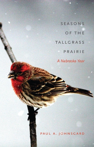 Бумажная книга «Seasons of the Tallgrass Prairie: A Nebraska Year», автор Пол А. Джонсгард - фото №1