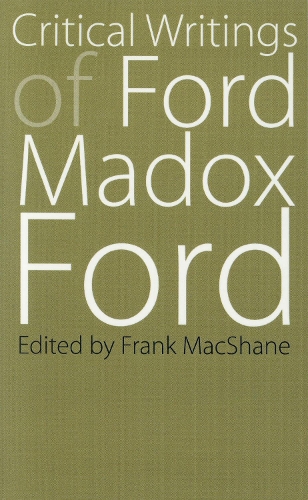 Паперова книга «Critical Writings of Ford Madox Ford», автор Форд Медокс Форд - фото №1