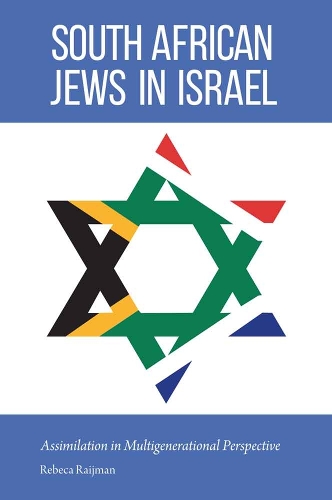 Бумажная книга «South African Jews in Israel: Assimilation in Multigenerational Perspective», автор Ребека Райджман - фото №1
