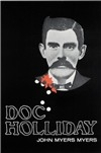 Бумажная книга «Doc Holliday», автор Джон Майерс Майерс - фото №1