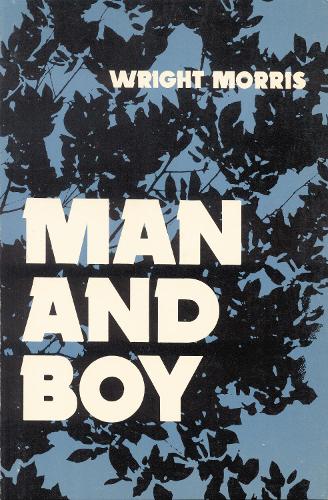 Паперова книга «Man and Boy», автор Райт Морріс - фото №1