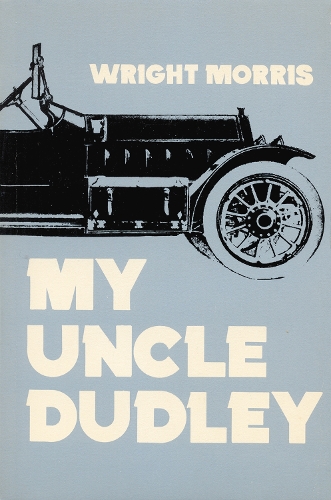 Паперова книга «My Uncle Dudley», автор Райт Морріс - фото №1