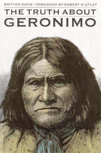 Бумажная книга «The Truth About Geronimo», автор Бриттон Дэвис - фото №1