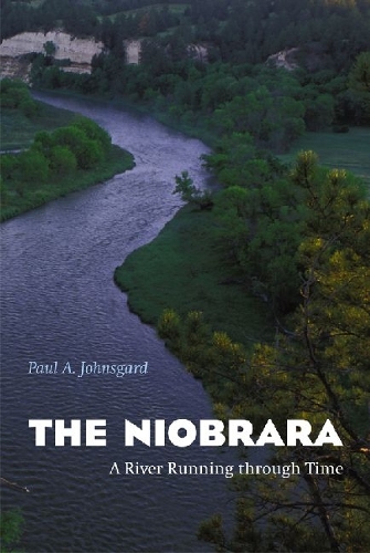 Бумажная книга «The Niobrara: A River Running through Time», автор Пол А. Джонсгард - фото №1