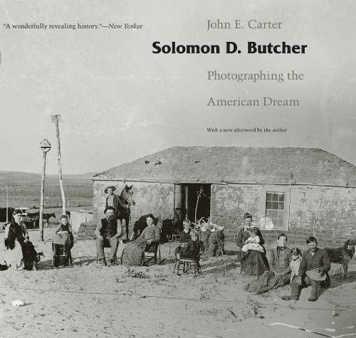 Бумажная книга «Solomon D. Butcher: Photographing the American Dream», автор Джон Э. Картер - фото №1