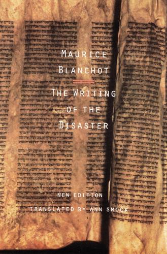 Паперова книга «The Writing of the Disaster», автор Моріс Бланшо - фото №1