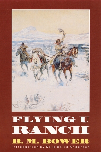 Бумажная книга «Flying U Ranch», автор Б. М. Боуэр - фото №1