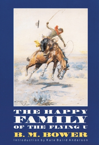 Бумажная книга «The Happy Family of the Flying U», автор Б. М. Боуэр - фото №1