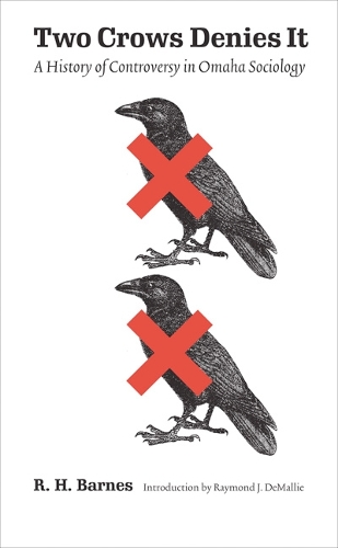 Паперова книга «Two Crows Denies It: A History of Controversy in Omaha Sociology» - фото №1
