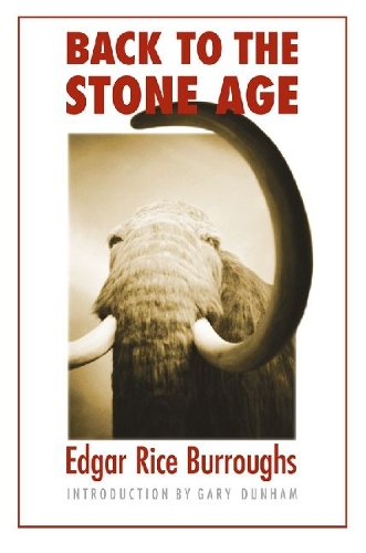 Бумажная книга «Back to the Stone Age», автор Эдгар Райс Берроуз - фото №1