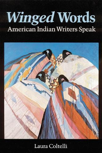 Бумажная книга «Winged Words: American Indian Writers Speak», автор Лаура Колтелли - фото №1