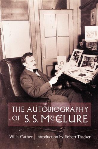 Бумажная книга «The Autobiography of S. S. McClure», автор Уилла Катер - фото №1