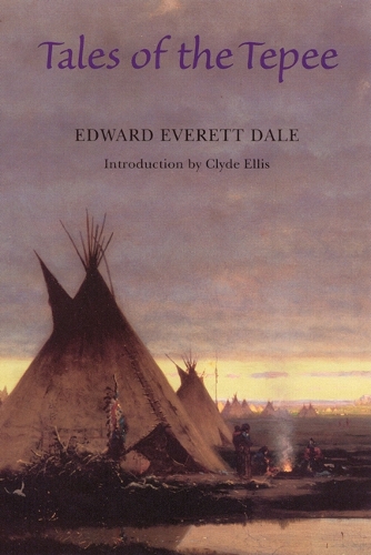 Паперова книга «Tales of the Tepee», автор Едвард Еверетт Дейл - фото №1