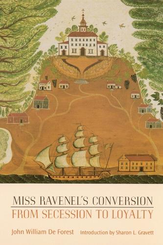 Паперова книга «Miss Ravenel's Conversion from Secession to Loyalty», автор Джон Вільям де Форест - фото №1