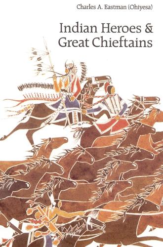 Паперова книга «Indian Heroes and Great Chieftains», автор Чарльз А. Істмен - фото №1