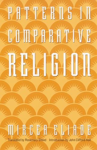 Паперова книга «Patterns in Comparative Religion», автор Мірча Еліаде - фото №1