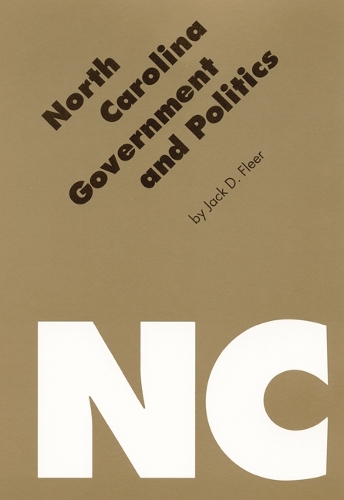 Бумажная книга «North Carolina Government and Politics», автор Джек Д. Флир - фото №1