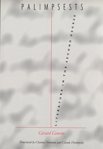 Бумажная книга «Palimpsests: Literature in the Second Degree», автор Жерар Женетт - фото №1